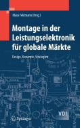 Montage in Der Leistungselektronik Fur Globale Markte: Design, Konzepte, Strategien