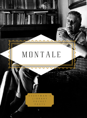 Montale: Poems: Edited by Jonathan Galassi - Montale, Eugenio, and Galassi, Jonathan (Editor)