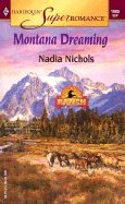 Montana Dreaming - Nichols, Nadia