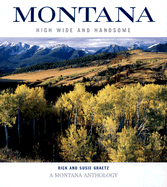 Montana: High, Wide, and Handsome