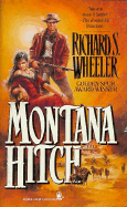 Montana Hitch - Wheeler, Richard S, and Evans, M (Designer)