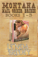 Montana Mail Order Brides - Books 1 - 3: A Clean Historical Mail Order Bride Collection