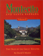 Montecito and Santa Barbara - Myrick, David F.