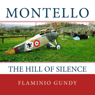 Montello: The Hill of Silence