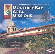 Monterey Bay Area Missions