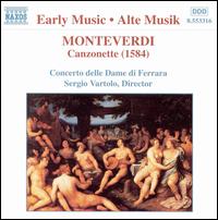 Monteverdi: Canzonette - Concerto delle Dame di Ferrara