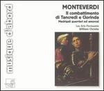 Monteverdi: Il combattimento di Trancredi e Clorinda; Madrigali guerrieri ed amorosi