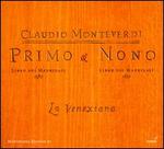 Monteverdi: Libri dei Madrigali, Books 1 & 9