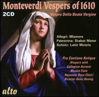 Monteverdi: Vespers of 1610 - Barbara Schlick (soprano); Bradford Tracey (organ); Catherine Bott (soprano); Ian Partridge (tenor); James Griffett (tenor);...