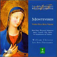 Monteverdi: Vespro della Beata Vergine - Les Arts Florissants; Les Sacqueboutiers; William Christie (conductor)