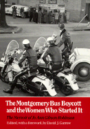Montgomery Bus Boycott: Women Who Started It