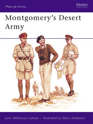 Montgomery's Desert Army - Wilkinson-Latham, John