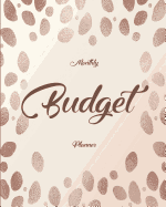 Monthly Budget Planner: Elegant Abstract 12 Month Weekly Expense Tracker Bill Organizer Business Money Personal Finance Journal Planning Workbook
