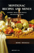 Montignac Recipes and Menus - Montignac, Michel