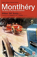 Montlhtry: The Story of the Paris Autodrome - Boddy, William