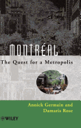 Montreal: The Quest for a Metropolis