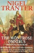 Montrose Omnibus: The Young Montrose and Montrose, the Captain General