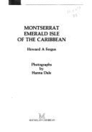 Montserrat, Emerald Isle of the Caribbean