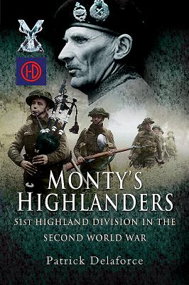 Monty's Highlanders - Delaforce, Patrick