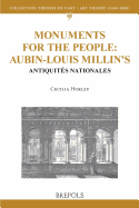 Monuments for the People: Aubin-Louis Millin's Antiquites Nationales