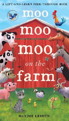 Moo Moo Moo on the Farm - Otter, Isabel