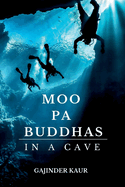 Moo Pa Buddhas in a Cave