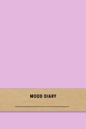 Mood Diary: Pink Daily gratitude journal for dementia and Alzheimers patients - Track emotions and focus on imporoved memory and mental function