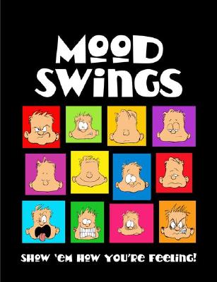 Mood Swings: Show "Em How You're Feeling! - Anderson, Jon (Editor)