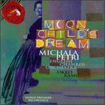 Moon Child's Dream - English Chamber Orchestra (chamber ensemble); Michala Petri (recorder); Okko Kamu (conductor)
