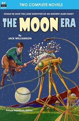 Moon Era, The, & Revenge of the Robots - Browne, Howard, and Williamson, Jack