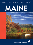 Moon Handbooks Maine - Brandes, Kathleen M