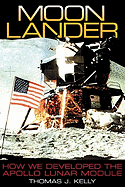 Moon Lander: Moon Lander - Kelly, Thomas J, and Kelly, Tj