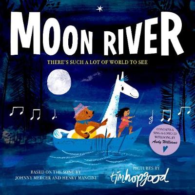 Moon River - Hopgood, Tim