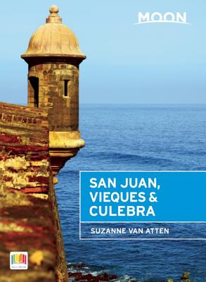 Moon San Juan, Vieques & Culebra - Van Atten, Suzanne