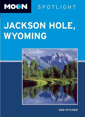 Moon Spotlight Jackson Hole, Wyoming - Pitcher, Don