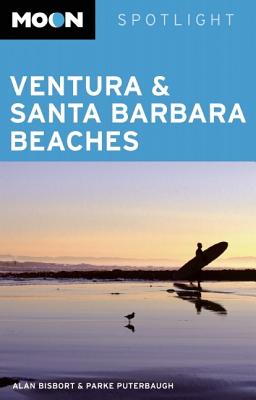 Moon Spotlight Ventura & Santa Barbara Beaches - Bisbort, Alan, and Puterbaugh, Parke
