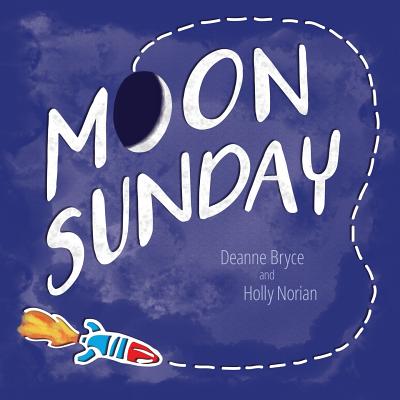 Moon Sunday - Bryce, Deanne