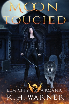 Moon Touched - Warner, K H