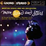 Moon, Wind and Stars - Morton Gould