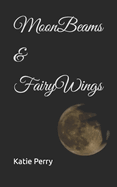 MoonBeams & FairyWings