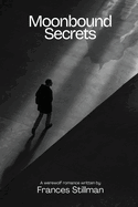 Moonbound Secrets