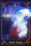 Moonburner