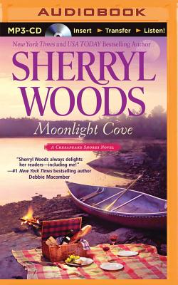 Moonlight Cove - Woods, Sherryl, and Traister, Christina (Read by)