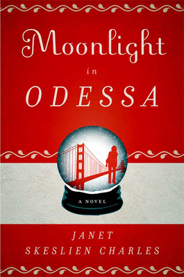 Moonlight in Odessa - Skeslien Charles, Janet