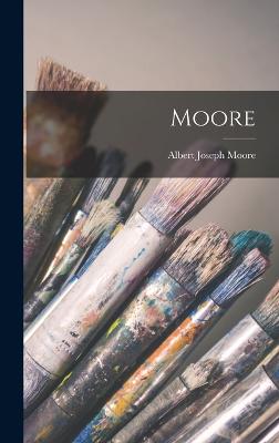 Moore - Moore, Albert Joseph