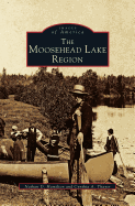 Moosehead Lake Region