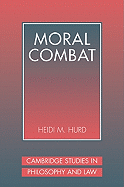 Moral Combat: The Dilemma of Legal Perspectivalism