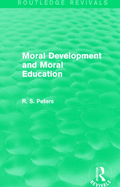 Moral Development and Moral Education (Rev) Rpd