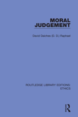 Moral Judgement - Raphael, David Daiches (D D )