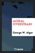 Moral Overstrain